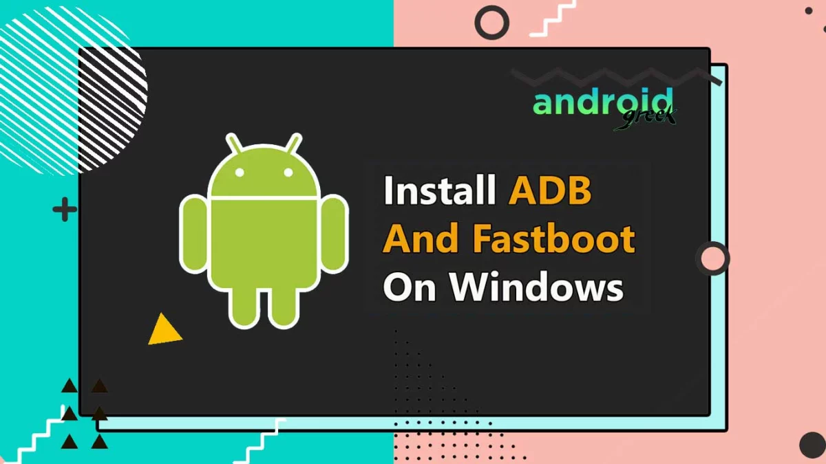 How to Install ADB and Fastboot on Windows, macOS and Linux