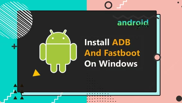 install Adb and Fastboot