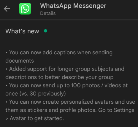WhatsApp increased the limit for sending images and videos up to 100 images at once.