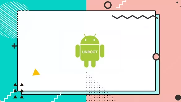 Unroot an Android Device