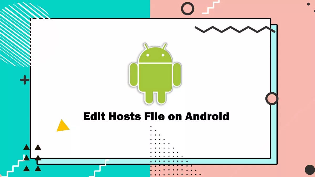 How to Edit Hosts File on Android Like a Pro