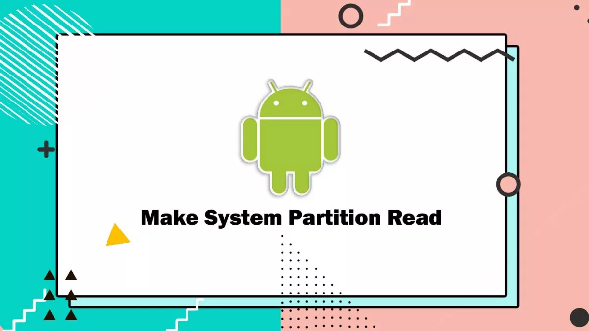 How to Make Your Android’s System Partition Read-Write: Unlock the Full Potential!