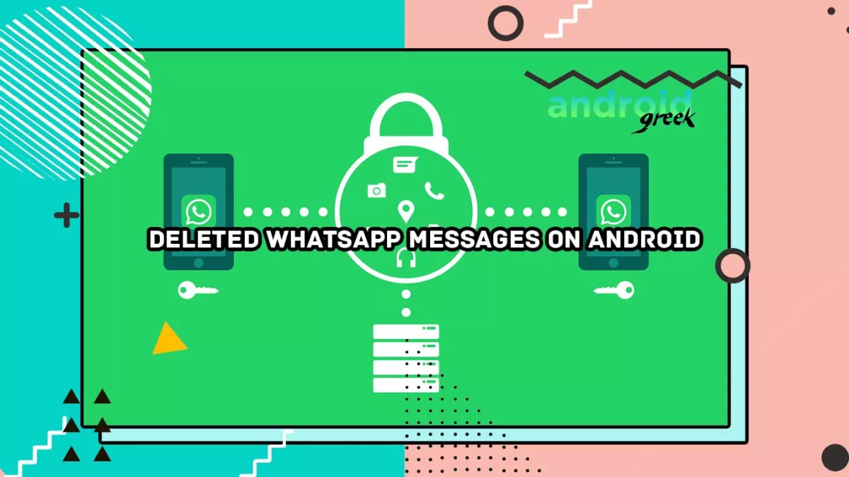 Read Deleted WhatsApp Message on Android