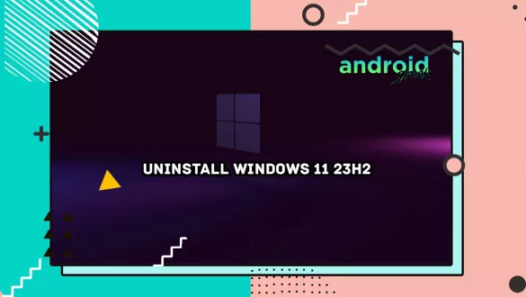 Uninstall Windows 11 23H2